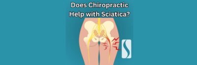 Does Chiropractic Help with Sciatica