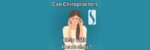Can a Chiropractor Help With Headaches?